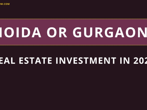 real estate noida or gurgaon