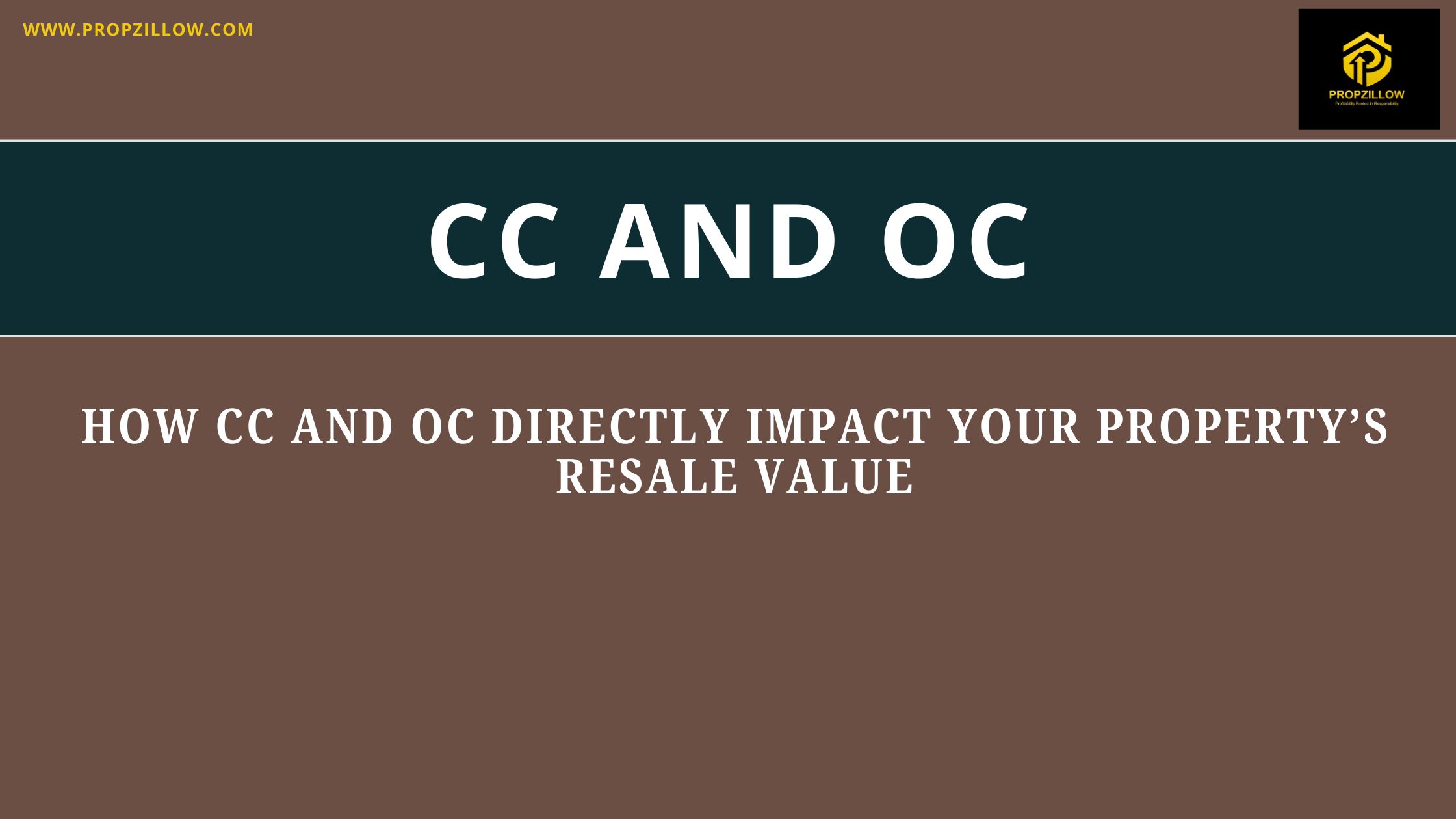 CC AND OC REAL ESTATE IMPACT